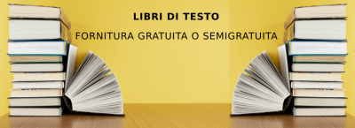 Fornitura gratuita o semigratuita libri di testo a.s. 2024/2025 agli studenti...